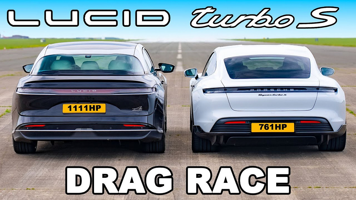 Гонка самых быстрых электромобилей - Lucid Air Performance против Porsche Taycan Turbo S 